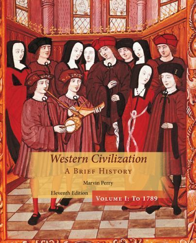 Western Civilization: A Brief History: To 1879;- 9781305091597, paperback, Perry