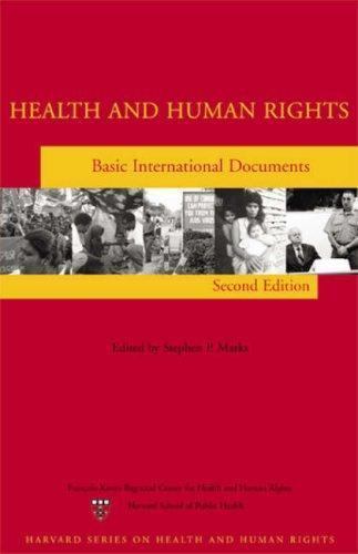 Health and Human Rights: Basic International Documents, Second Edition (Harvard