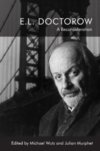 Michael Wutz E.L. Doctorow (Hardback) (UK IMPORT)