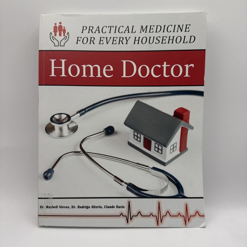 Home Doctor Practical Medicine for Every Household 2021 PB Claude Davis