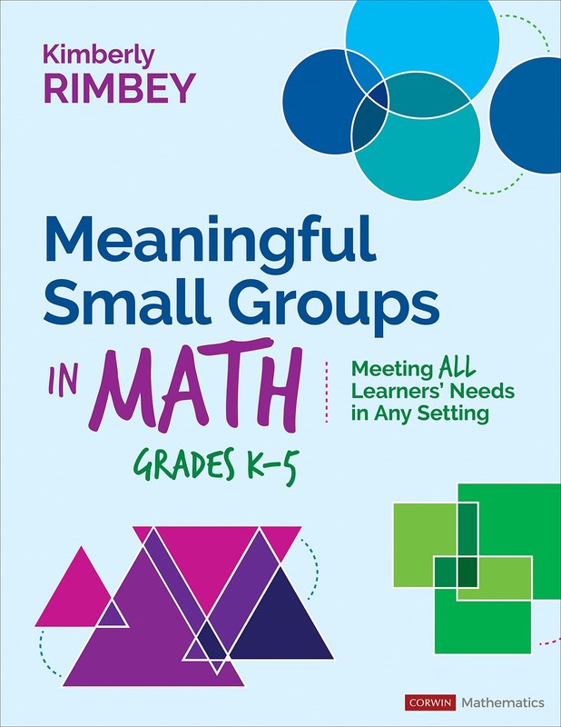 Meaningful Small Groups in Math, Grades K-5: Meeting All Learners’ Needs i…