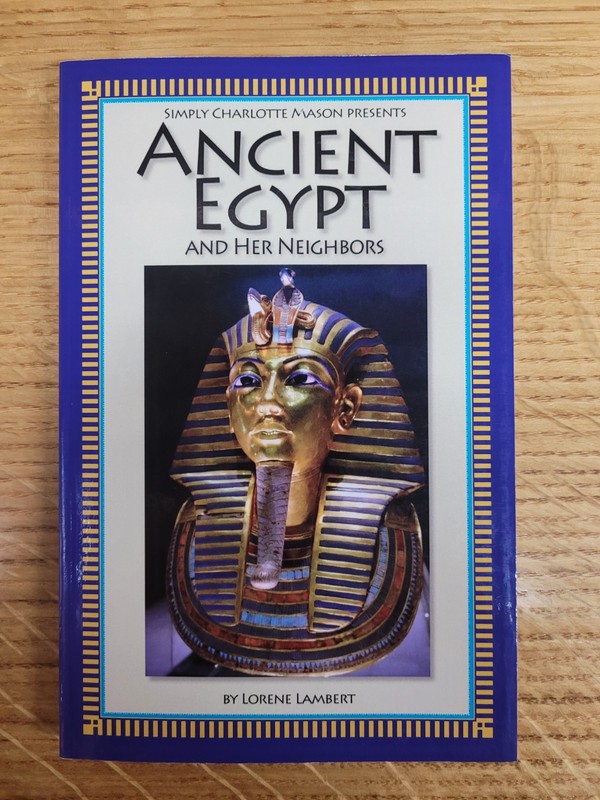 Ancient Egypt and Her Neighbors by Lorene Lambert 2013 Sumeria China Babylon VG+