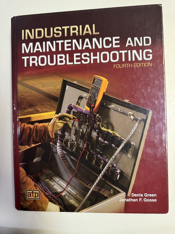 ATP Industrial Maintenance Troubleshooting 4th Ed Green Gosse Hardcover textbook