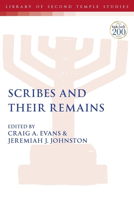 Scribes And Their Remains