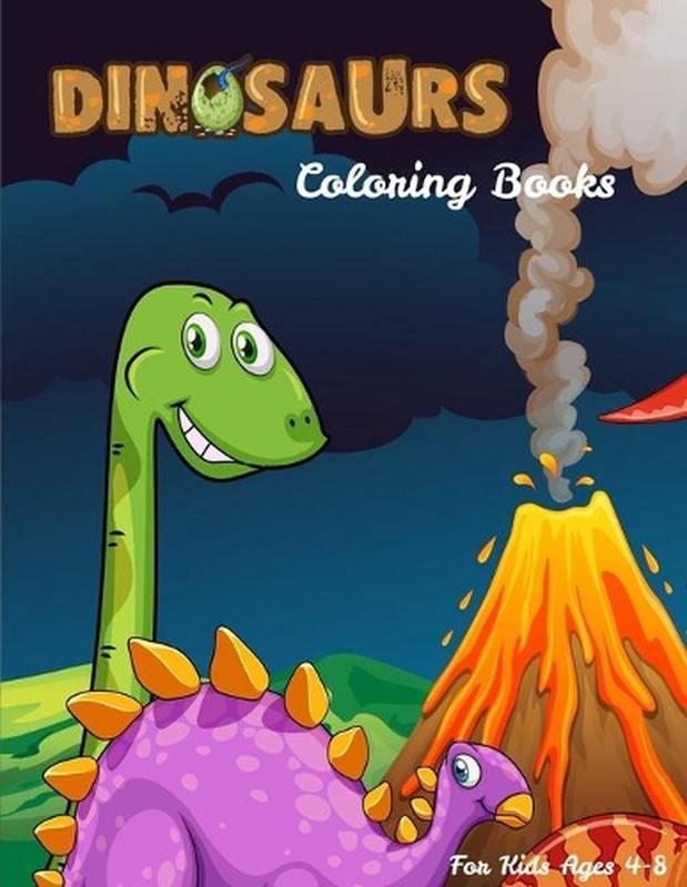 Dinosaurs Coloring Books For Kids Ages 4-8: Dinosaur Activity Book For Toddlers