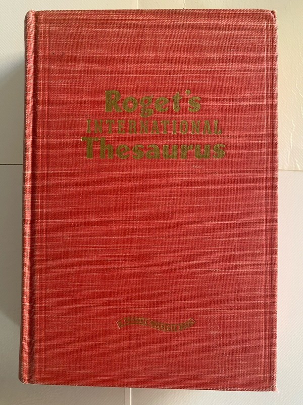 Roget’s International Thesaurus 1959 Edition Thomas Y Crowell Co.