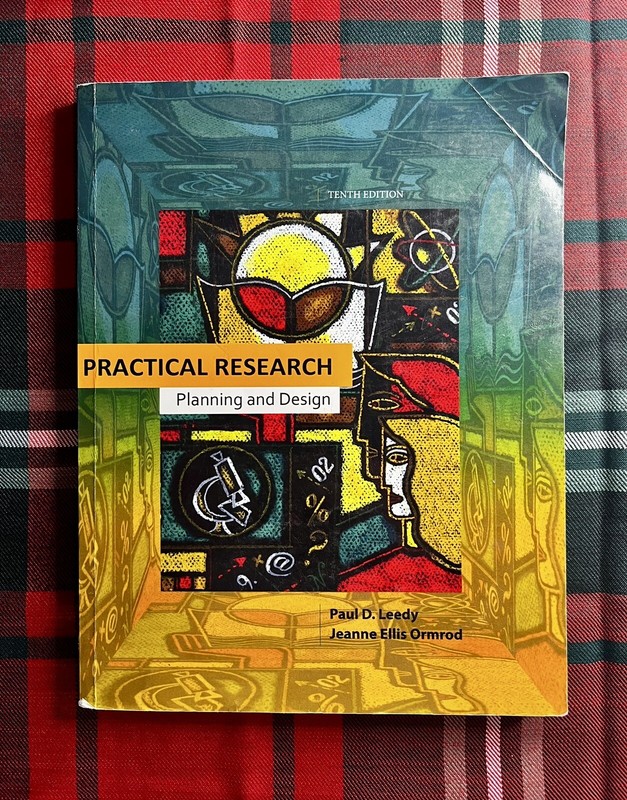 Practical Research : Planning and Design 10th, Leedy ( GOOD/ UNMARKED )