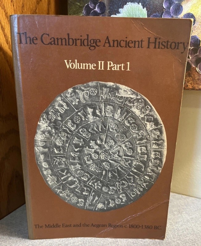 Cambridge Ancient History v ii pt 1 Middle East & Aegean Region 1800-1380 BC