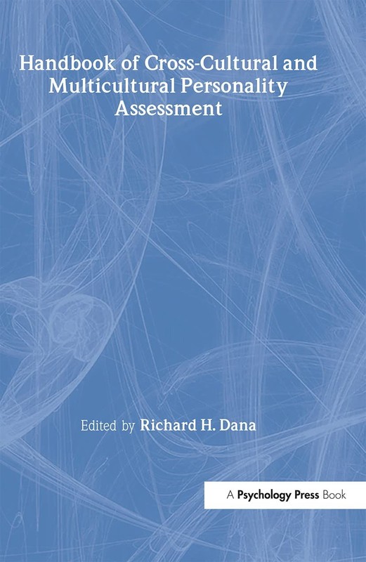 Handbook of Cross-Cultural and Multicultural Personality Assessment (Persona…