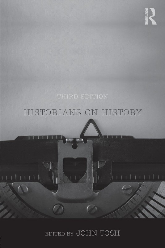Historians on History – paperback Tosh, John