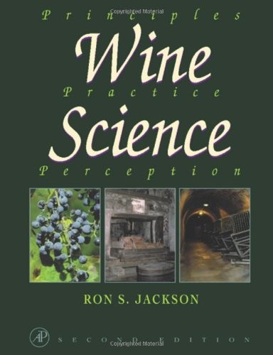 WINE SCIENCE, SECOND EDITION: PRINCIPLES, PRACTICE, By Ronald S. Jackson *VG+*