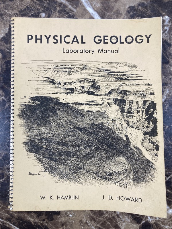 Physical Geology Laboratory Manual W. K. Hamblin J. D. Howard 1965 Spiral Bound