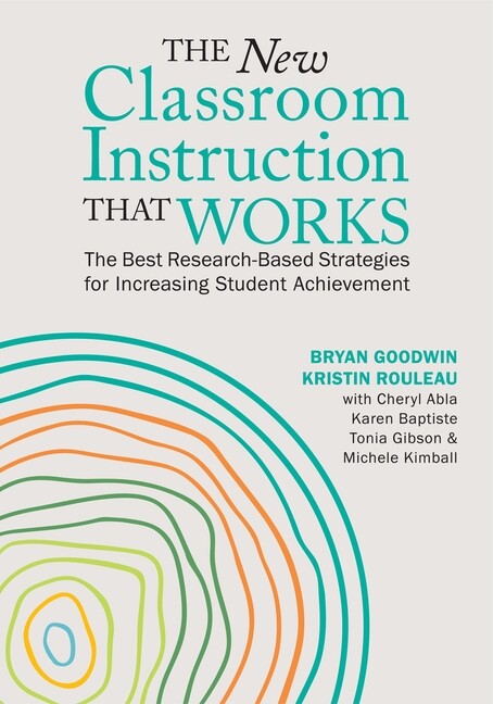 The New Classroom Instruction That Works: The Best Research-Based Strategie…