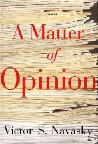 Matter of Opinion, Paperback by Navasky, Victor S., Brand New, Free shipping …