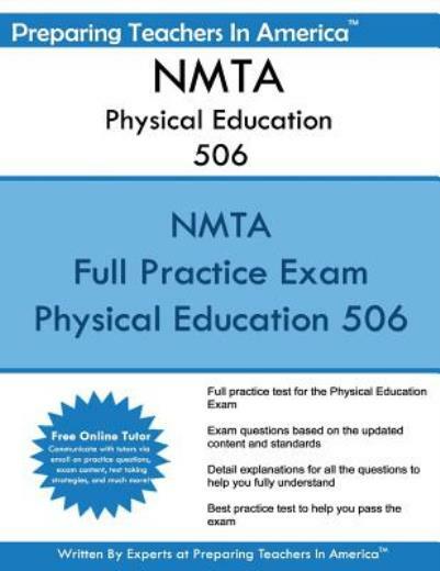 Nmta Physical Education 506: 506 Physical Education New Mexico Teacher Asse…