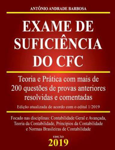 Exame de Suficiência do CFC – Teoria e Prática com mais de de 200 questões de…