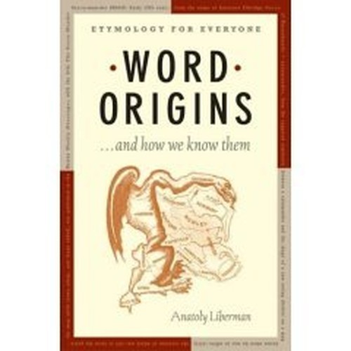 Word Origins And How We Know Them – Book Club Edition Book The Fast Free