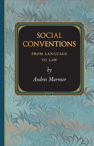 Social Conventions: From Language to Law by Andrei Marmor: New