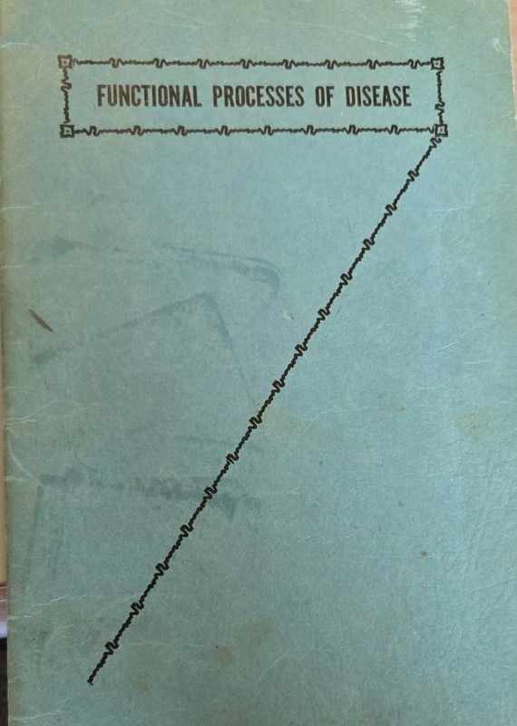 Functional Processes of Disease (Chiropractic) By Robert H. Walker Booklet 1951