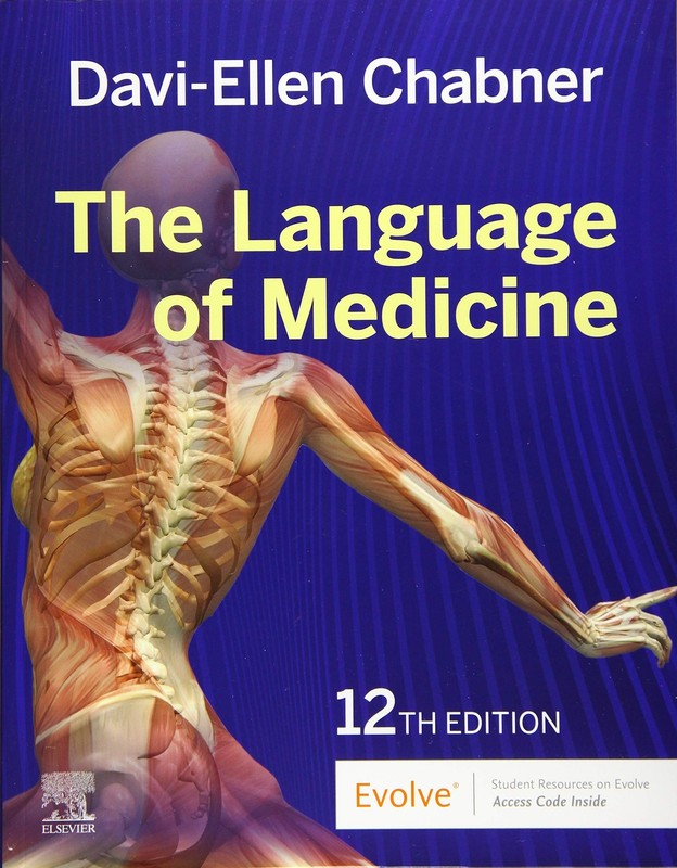 The Language of Medicine – paperback Chabner BA MAT, Davi-Ellen