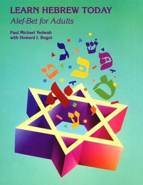 Learn Hebrew Today: Alef-Bet for Adults Paperback Behrman House