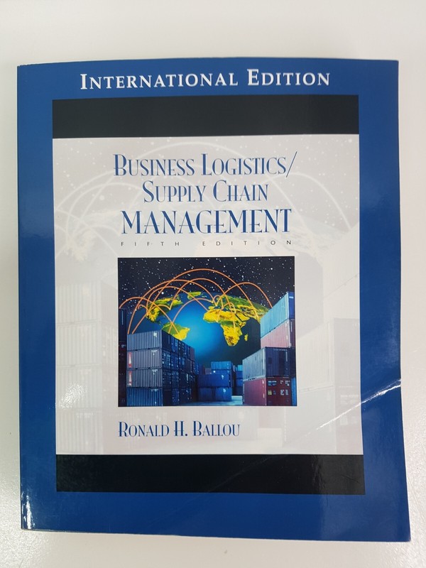 Business Logistics Supply Chain Management by Ronald Ballou Paperback Book.
