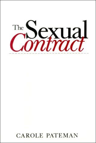 The Sexual Contract by Pateman, Carole
