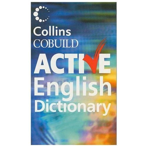 Collins Cobuild Active English Dictionary: The 6,000 English Words That…