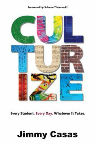 Culturize by Jimmy Casas (2017, Trade Paperback)