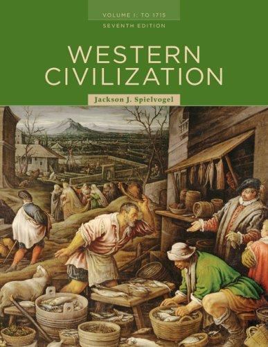 Western Civilization: Volume I: To 1715 – Spielvogel, 0495502863, paperback