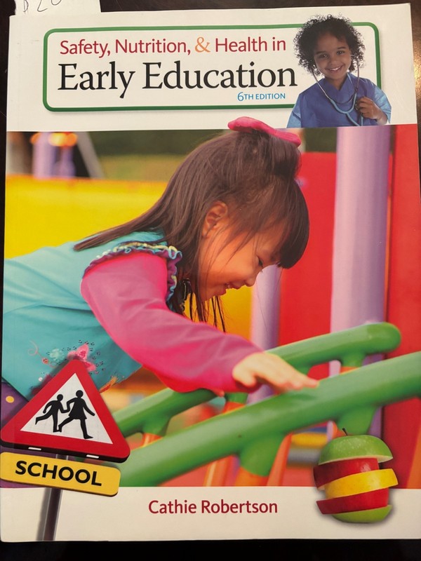 Safety, Nutrition and Health in Early Education by Cathie Robertson (2015, Trade