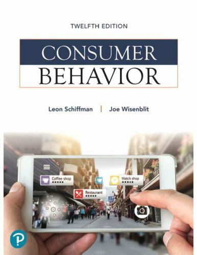 Consumer Behavior (12th Edition) (What’s New in Marketing) by Schiffman, Leon G