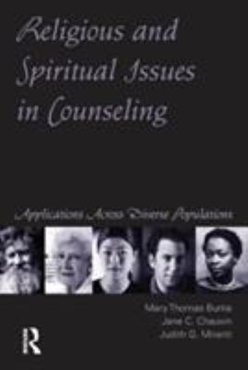 Religious and Spiritual Issues in Counseling : Applications Acros