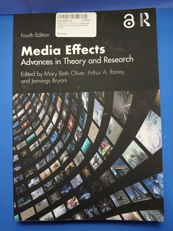 Routledge Communication Ser.: Media Effects by Jennings Bryant, Mary Beth Oliver