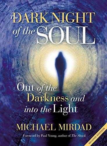 Dark Night of the Soul: Out of the – Hardcover, by Michael Mirdad – Very Good
