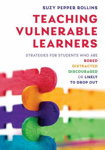 Teaching Vulnerable Learners: Strate- 0393714624, paperback, Suzy Pepper Rollins