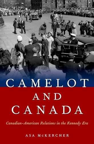 Camelot and Canada: – Hardcover, by McKercher Asa – Very Good u