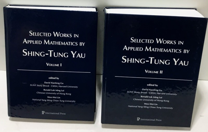 SELECTED WORKS IN APPLIED MATHEMATICS BY SHING-TUNG-YAU 2 VOLUME SET