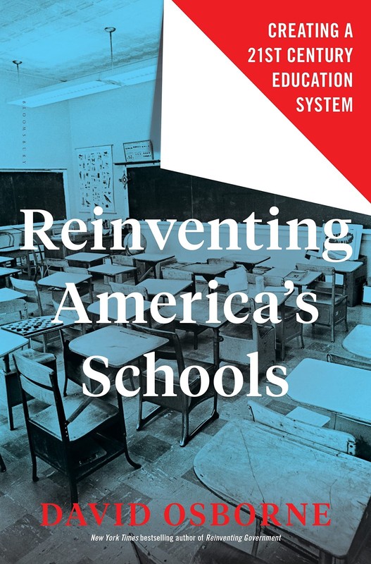 Reinventing America’s Schools: Creating a 21st Century Education System