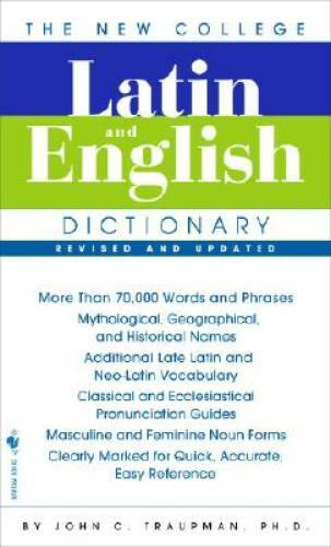 The Bantam New College Latin & English Dictionary (English and Latin E – GOOD