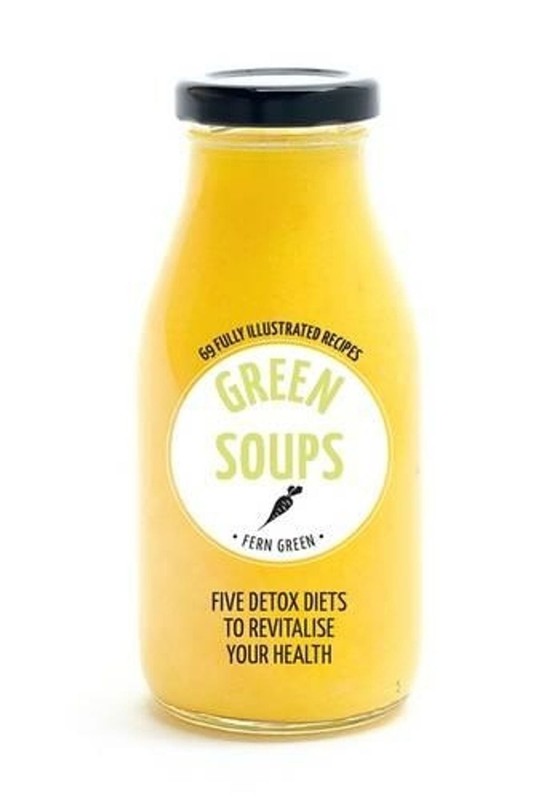 Green Soups: Hachette Healthy Living by Fern Green (English) Paperback Book
