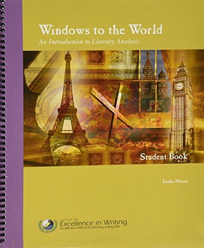 WINDOWS TO THE WORLD: AN INTRODUCTION TO LITERARY ANALYSIS By Lesha Myers *NEW*