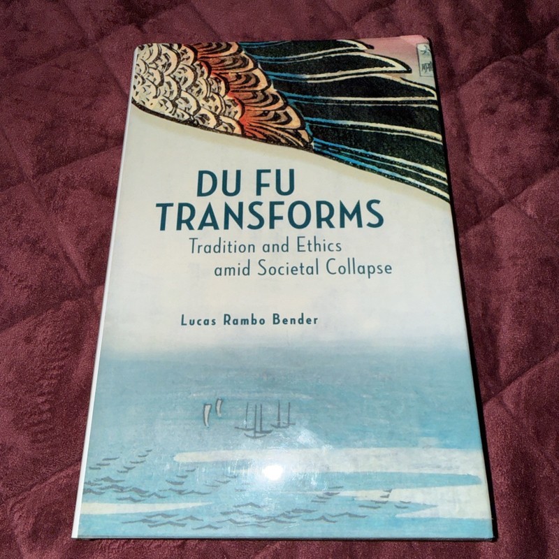 Harvard-Yenching Institute Monograph Ser.: Du Fu Transforms : Tradition and…