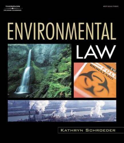 Environmental Law – Paperback By Schroeder, Kathryn L – GOOD