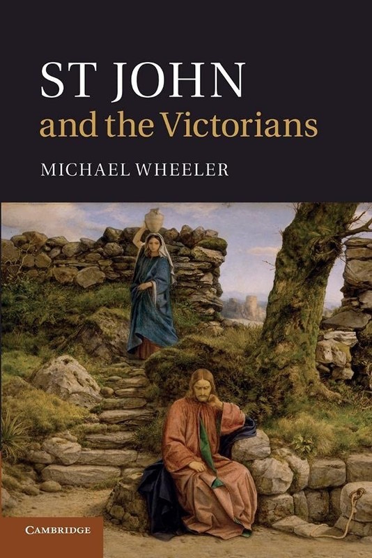 St John and the Victorians By Michael Wheeler. 9781107442450