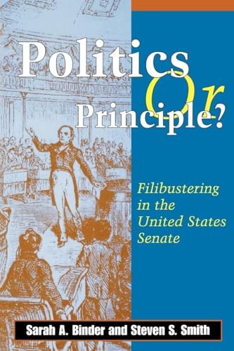 Politics or Principle?: Filibusteri…, Steven S. Smith