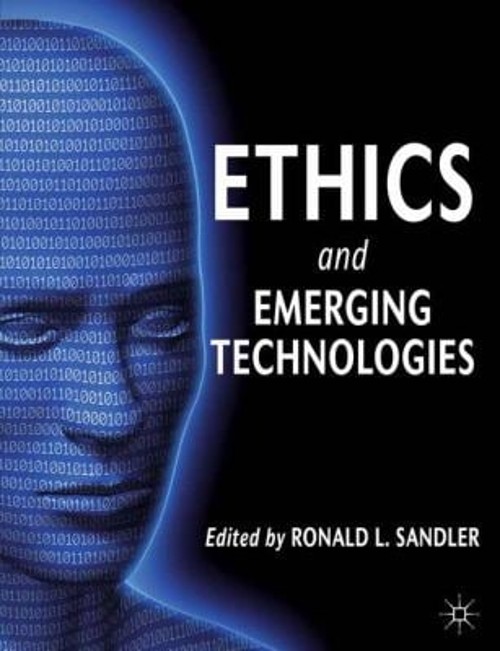 Ethics and Emerging Technologies Paperback