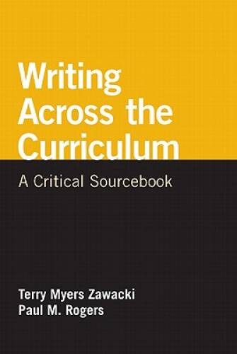 Writing Across the Curriculum: A Critical Sourcebook (The Bedford/St. Mar – GOOD