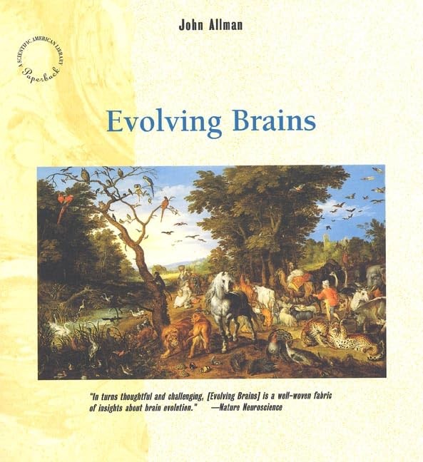 Evolving Brains (“Scientific American”…, Allman, John