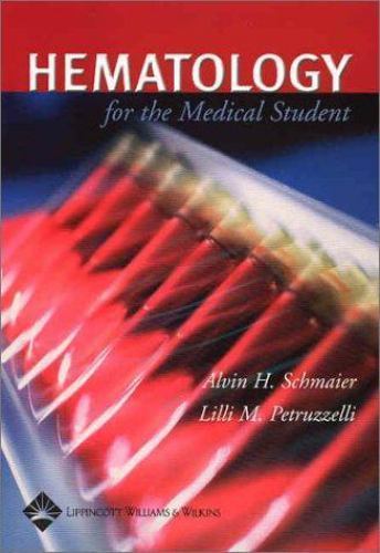 Hematology for the Medical Student by